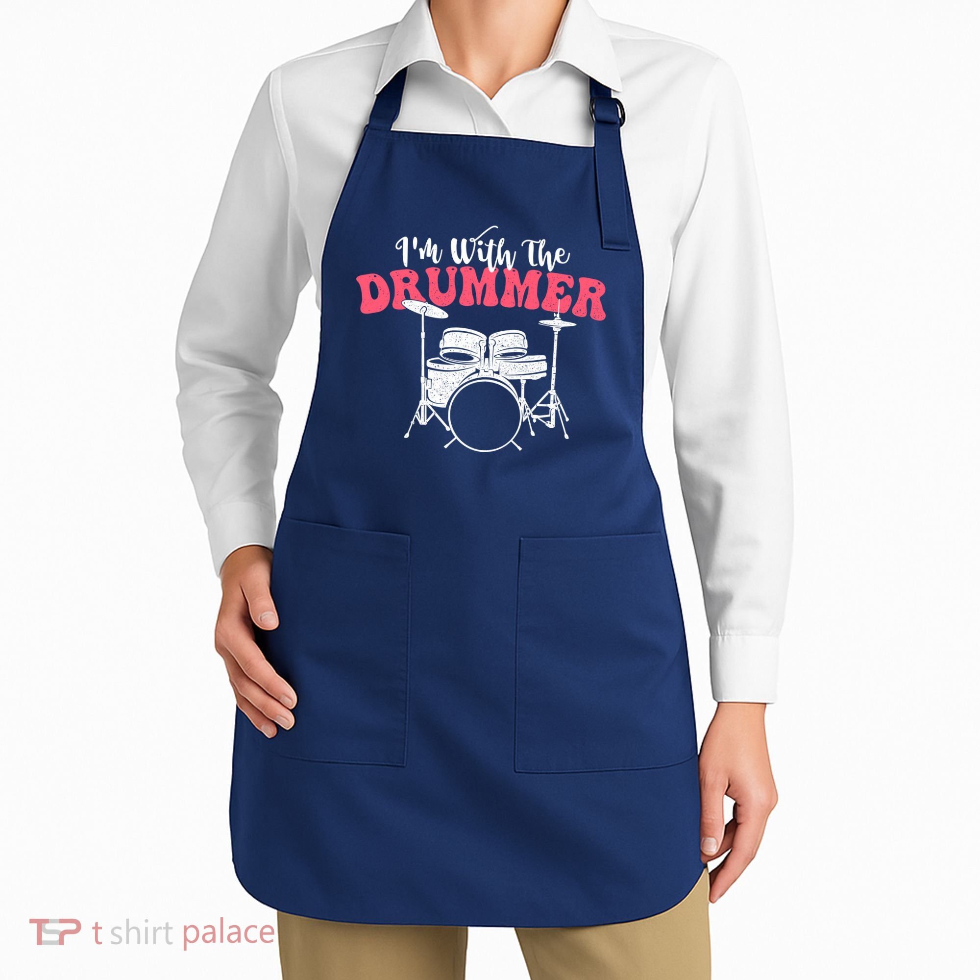 IM With The Drummer Band Percussionist Drumming Apron