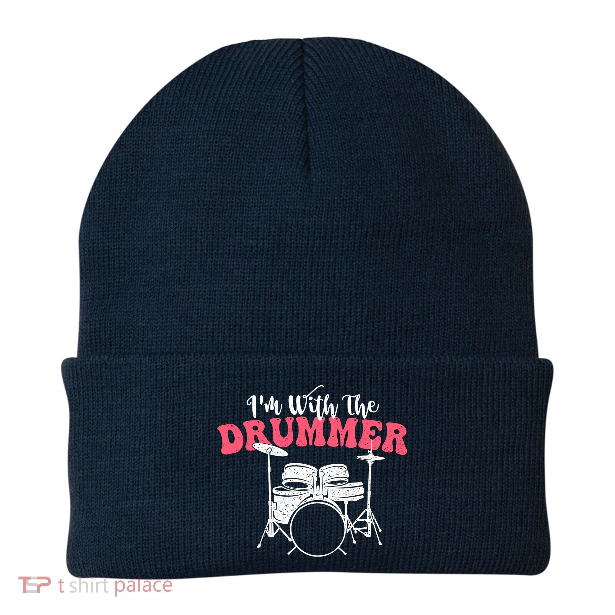 IM With The Drummer Band Percussionist Drumming Beanie