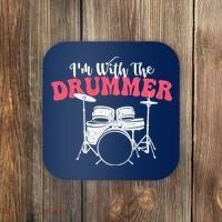 IM With The Drummer Band Percussionist Drumming Coaster thumb 0
