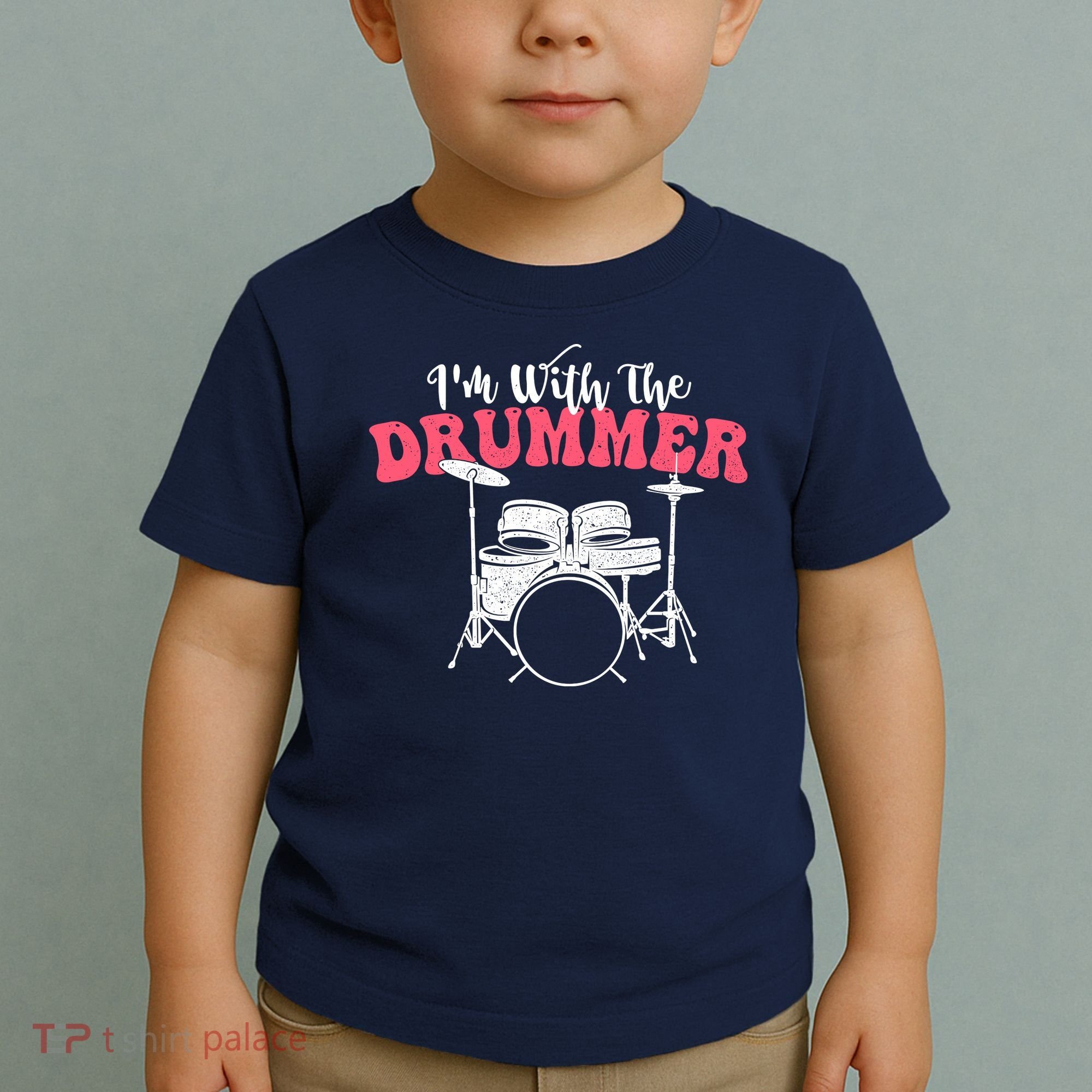 IM With The Drummer Band Percussionist Drumming Toddler T-Shirt