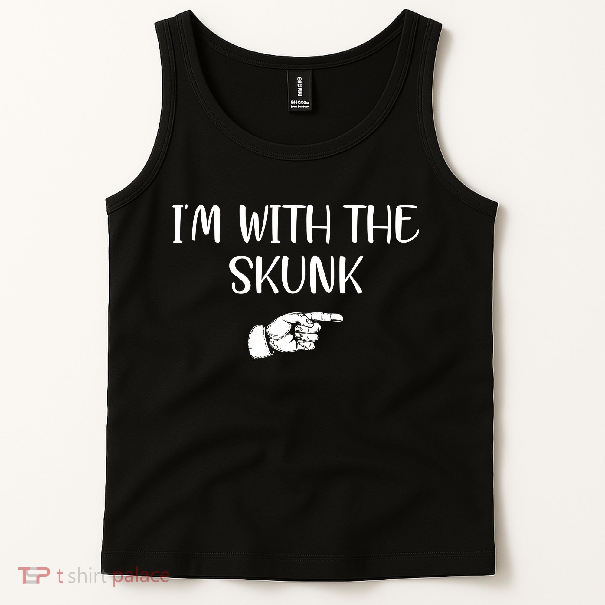 Im With The Skunk Tank Top