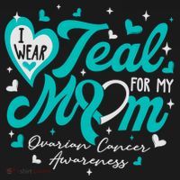 I Wear Teal For My Mom Ovarian Cancer Awareness Support Women's Hoodie thumb 2