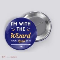 I'm With The Wizard Matching Halloween Couple For Gift Button thumb 0