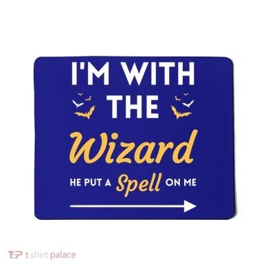 I'm With The Wizard Matching Halloween Couple For Gift Mousepad