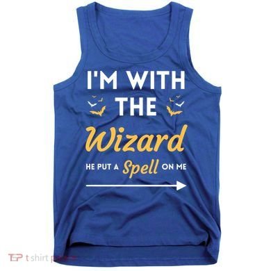 I'm With The Wizard Matching Halloween Couple For Gift Tank Top
