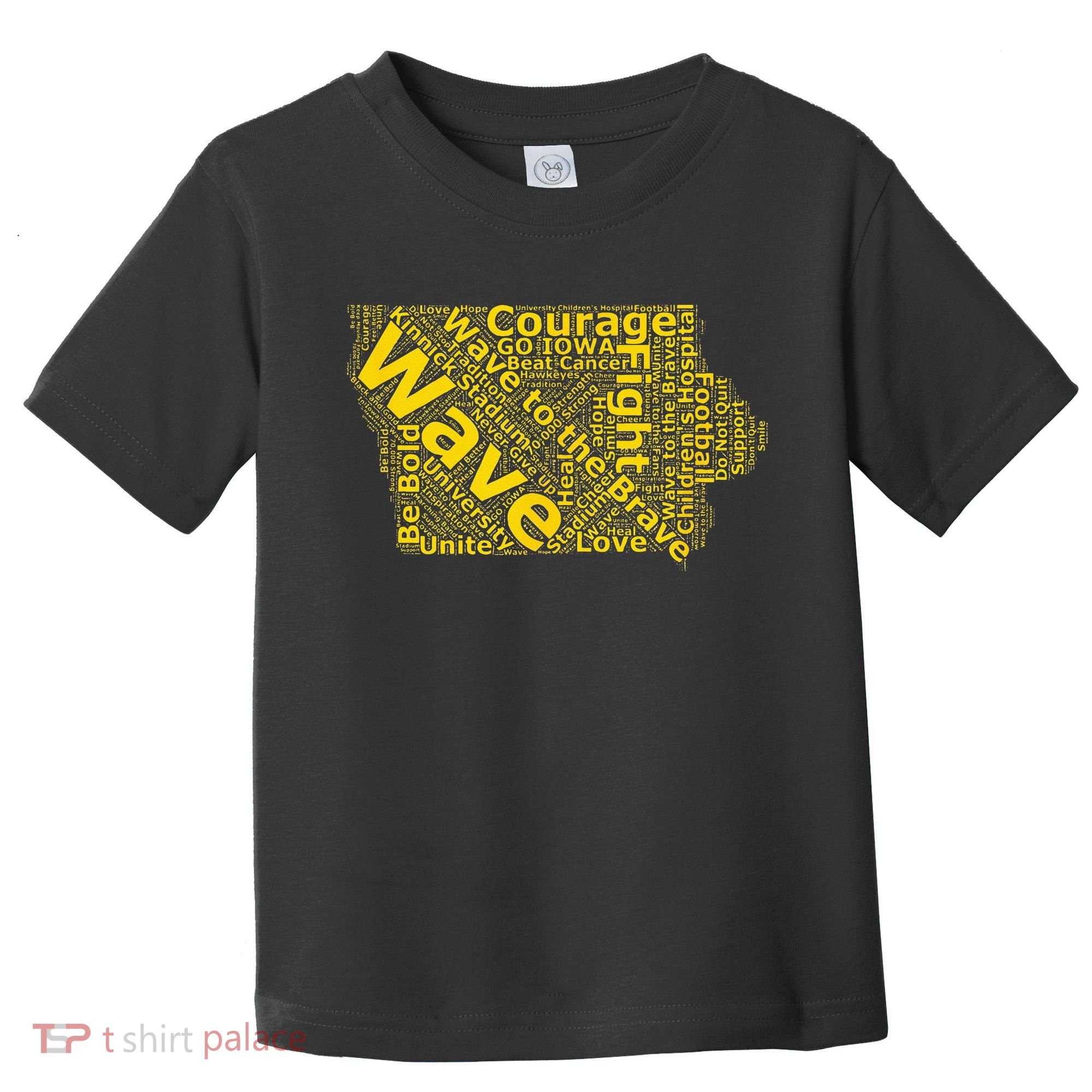 Iowa Wave To The Brave Sick Children Word Cloud Toddler T-Shirt