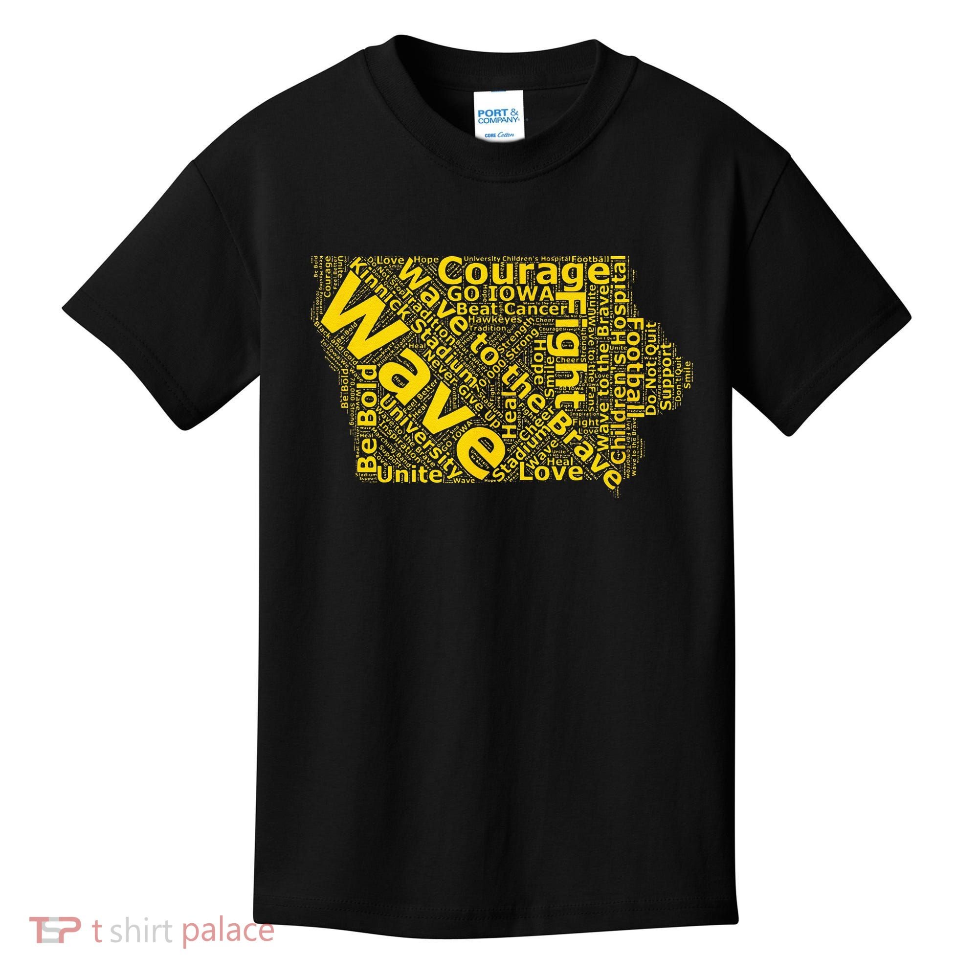 Iowa Wave To The Brave Sick Children Word Cloud Kids T-Shirt