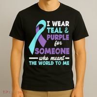I Wear Teal & Purple For Someone I Love Suicide Prevention T-Shirt thumb 3