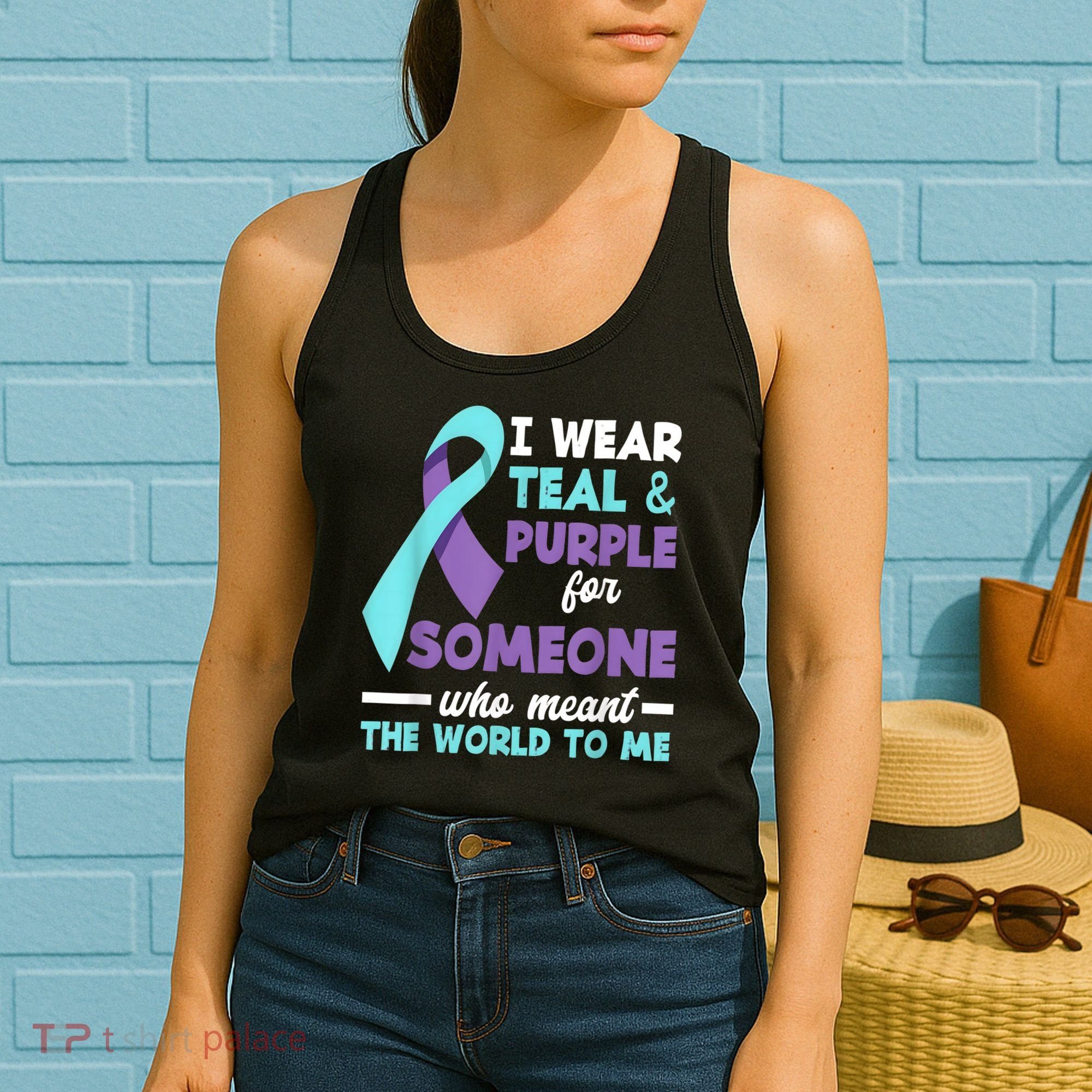 I Wear Teal & Purple For Someone I Love Suicide Prevention Women's Tank Top