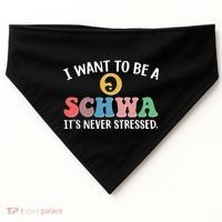 I Want To Be A Schwa Its Never Stressed USA-Made Doggie Bandana thumb 0