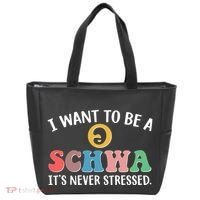 I Want To Be A Schwa Its Never Stressed Tote Bag thumb 0