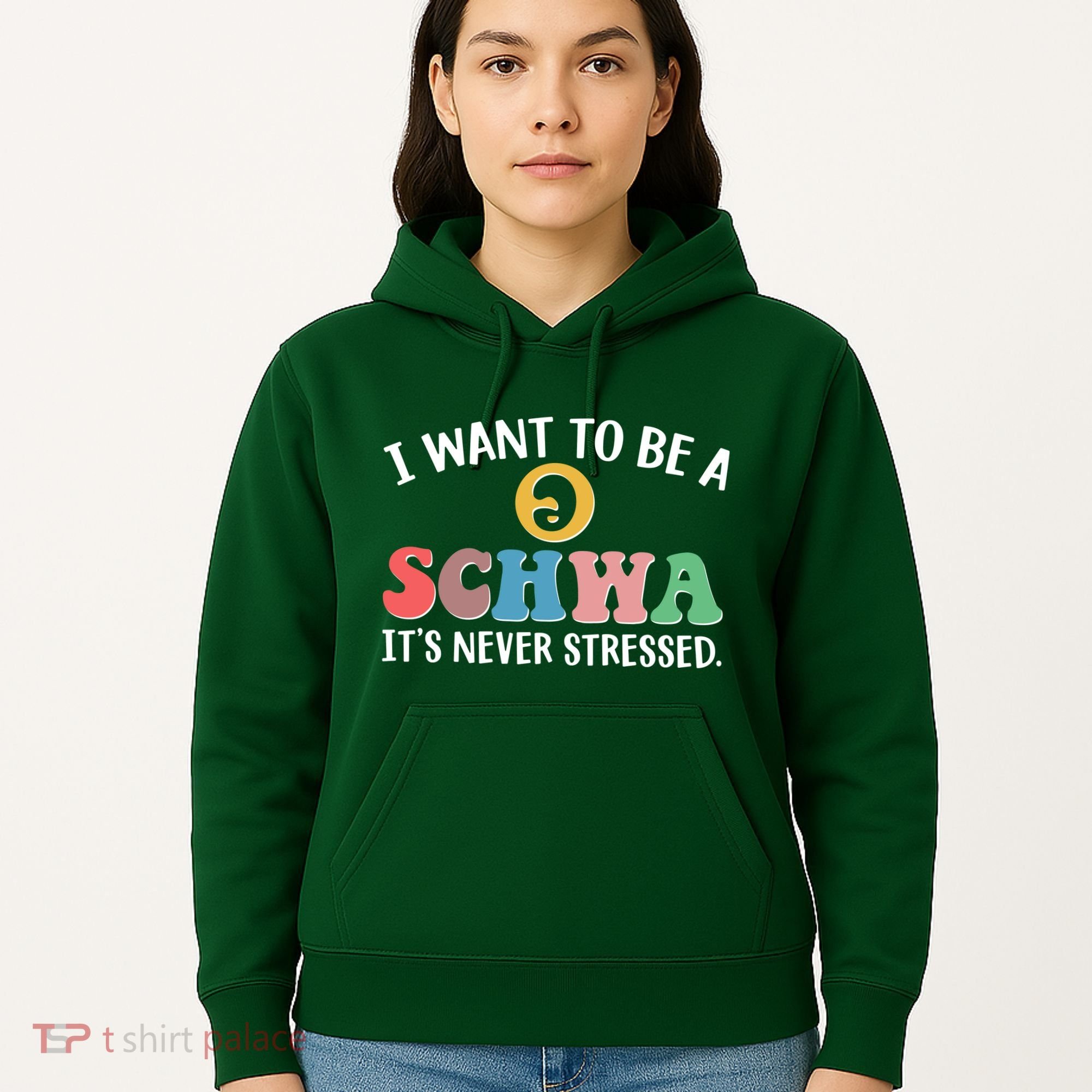 I Want To Be A Schwa Its Never Stressed Hoodie