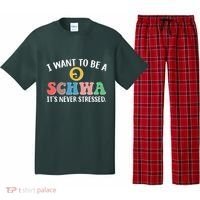 I Want To Be A Schwa Its Never Stressed Pajama Set thumb 0