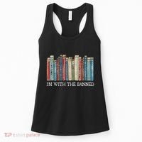 IM With The Banned Read Banned Books Bookworm Gift Women's Tank Top thumb 0