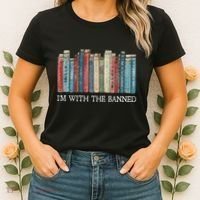 IM With The Banned Read Banned Books Bookworm Gift Women's T-Shirt thumb 2