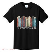 IM With The Banned Read Banned Books Bookworm Gift Kids T-Shirt thumb 0