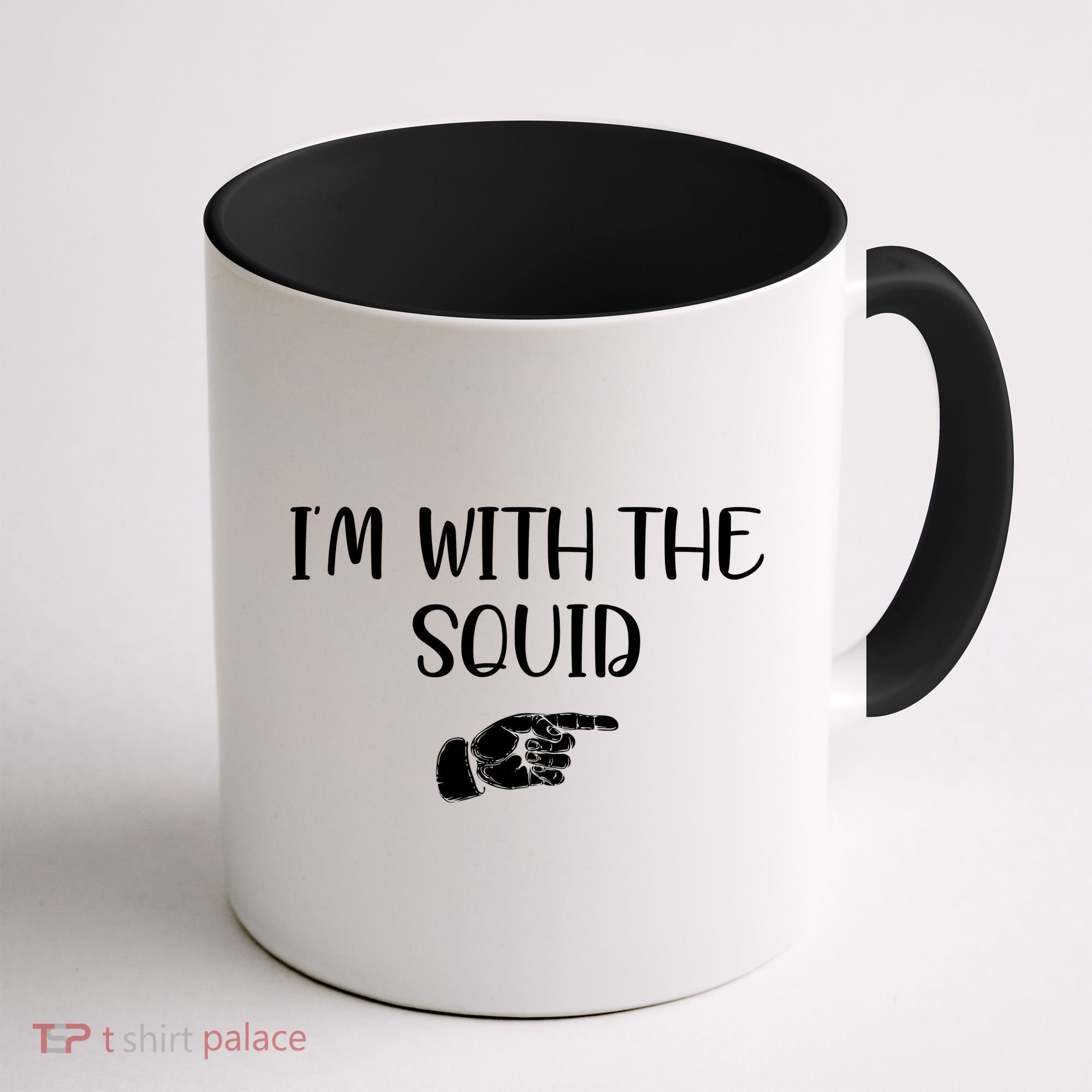 Im With The Squid Coffee Mug