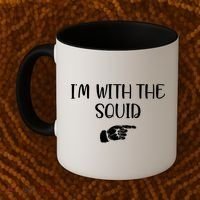 Im With The Squid Coffee Mug thumb 2