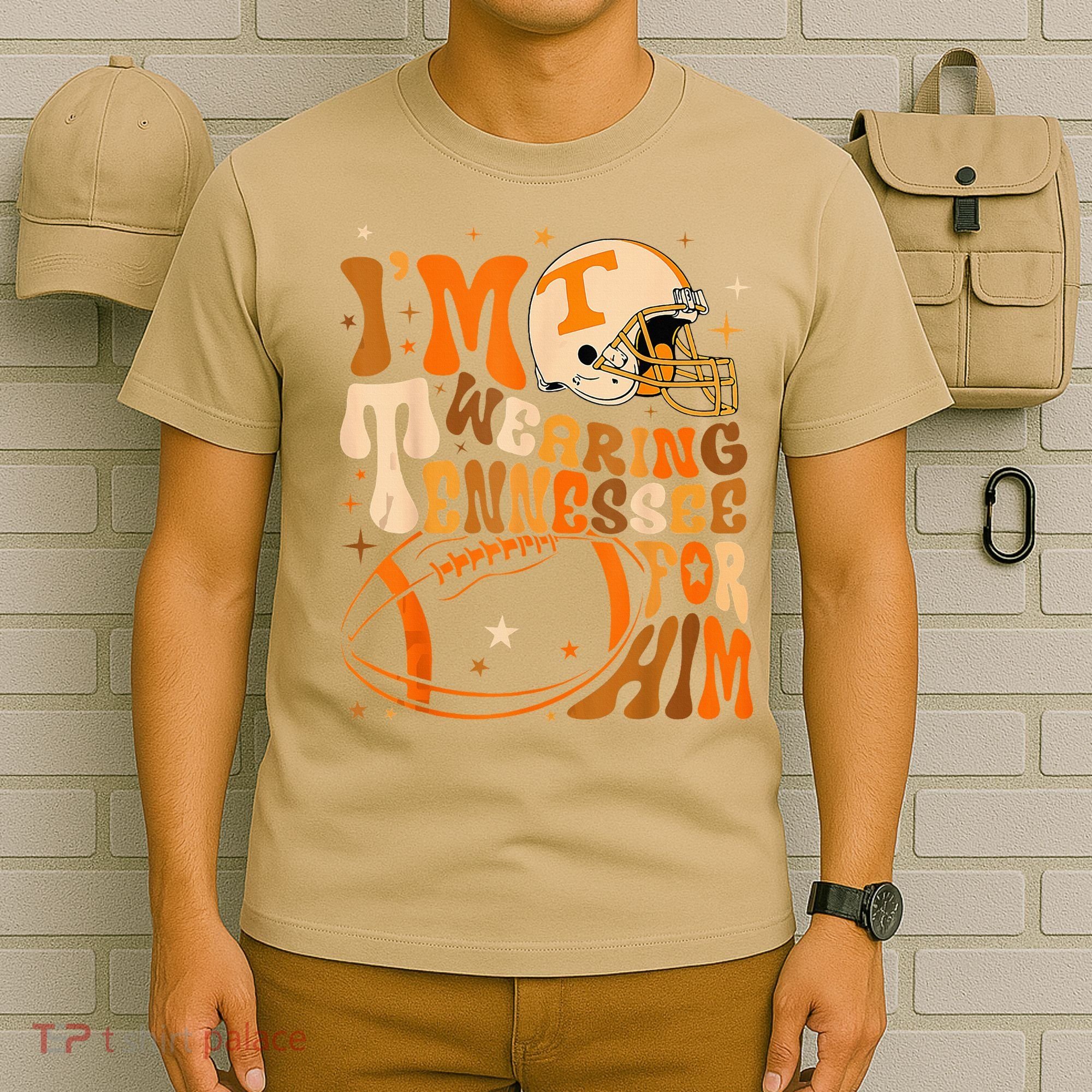 Im Wearing Tennessee Orange For Him Tennessee Football T-Shirt