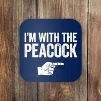 I'm With The Peacock Matching Peacock Shirts Coaster thumb 0