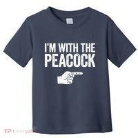 I'm With The Peacock Matching Peacock Shirts Toddler T-Shirt thumb 0