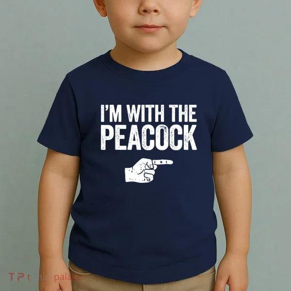 I'm With The Peacock Matching Peacock Shirts Toddler T-Shirt