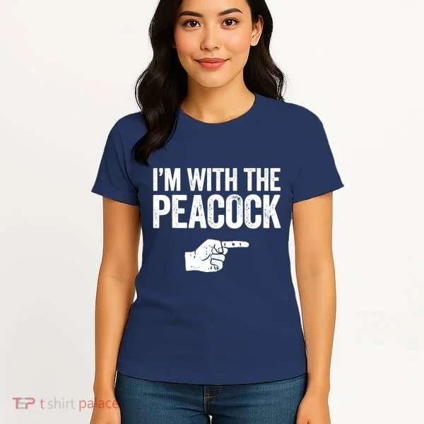 I'm With The Peacock Matching Peacock Shirts Women's T-Shirt