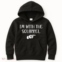 Im With The Squirrel Kids Hoodie thumb 0
