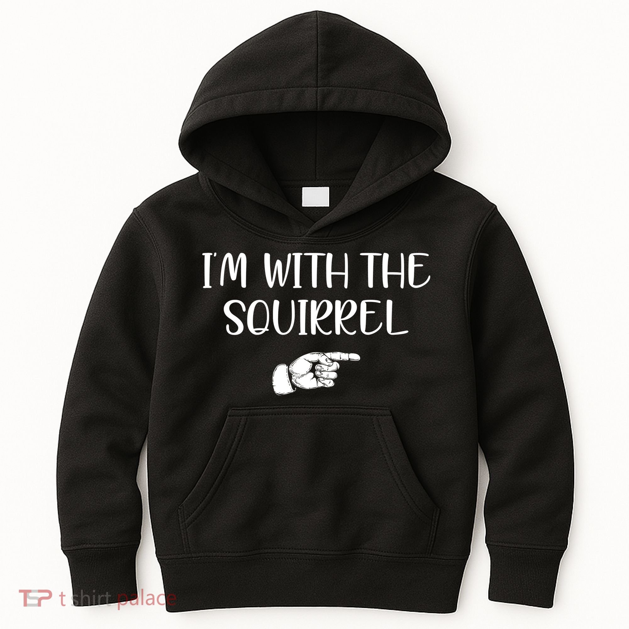 Im With The Squirrel Kids Hoodie