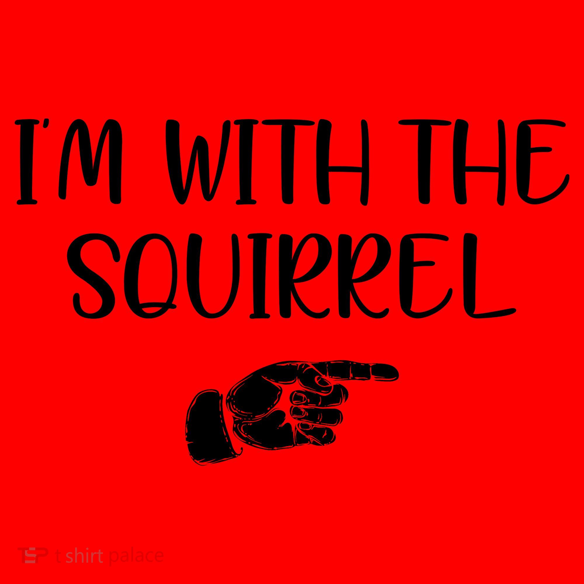 Im With The Squirrel Santa Hat