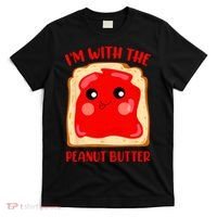 Im With The Peanut Butter Cute Couple Peanut Butter Jelly T-Shirt thumb 0