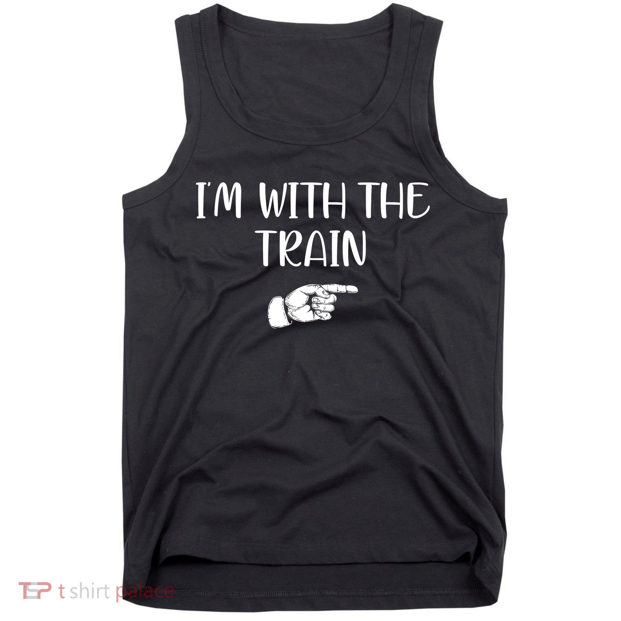 Im With The Train Tank Top