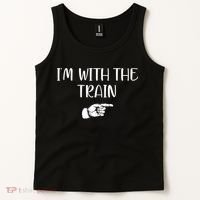 Im With The Train Tank Top thumb 2
