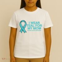 I Wear Teal For My Mom Fight Against Ovarian Cancer T-Shirt thumb 4