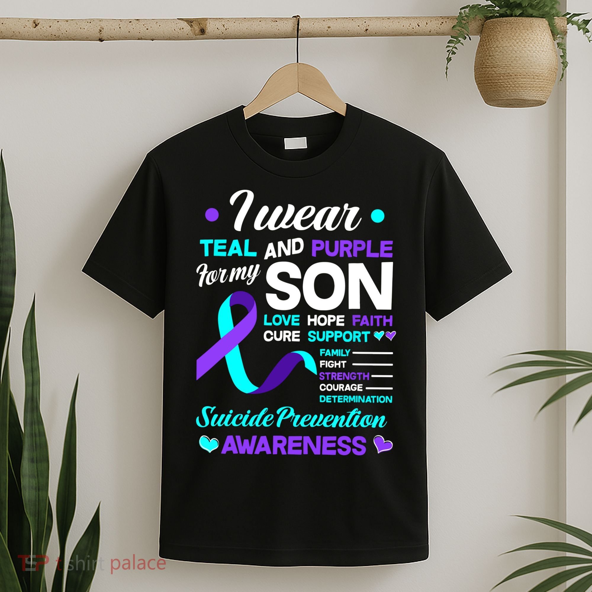I Wear Teal & Purple For My Son Suicide Prevention Awareness T-Shirt
