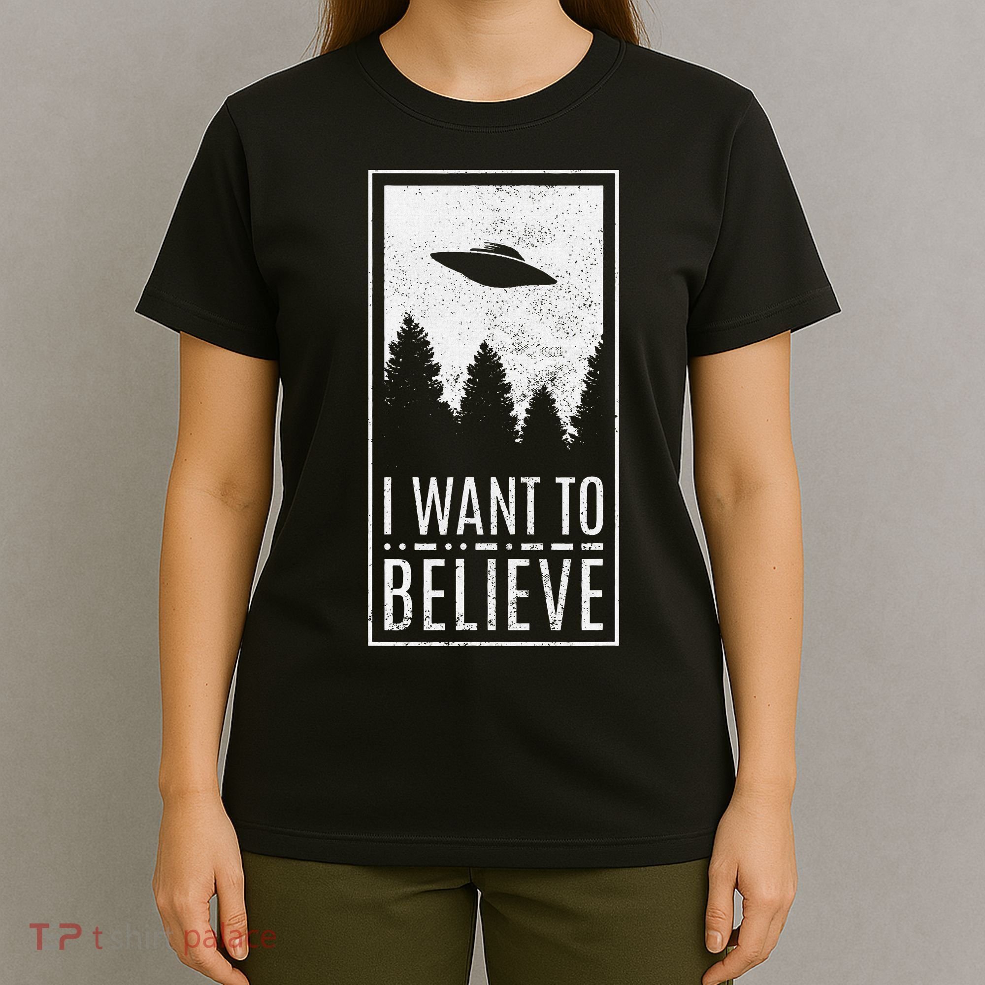 I Want To Believe Ufo Alien Hunter Conspiracy Theorist T-Shirt