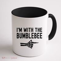 IM With The Bumblebee Funny Skeleton Halloween Couples Coffee Mug thumb 1