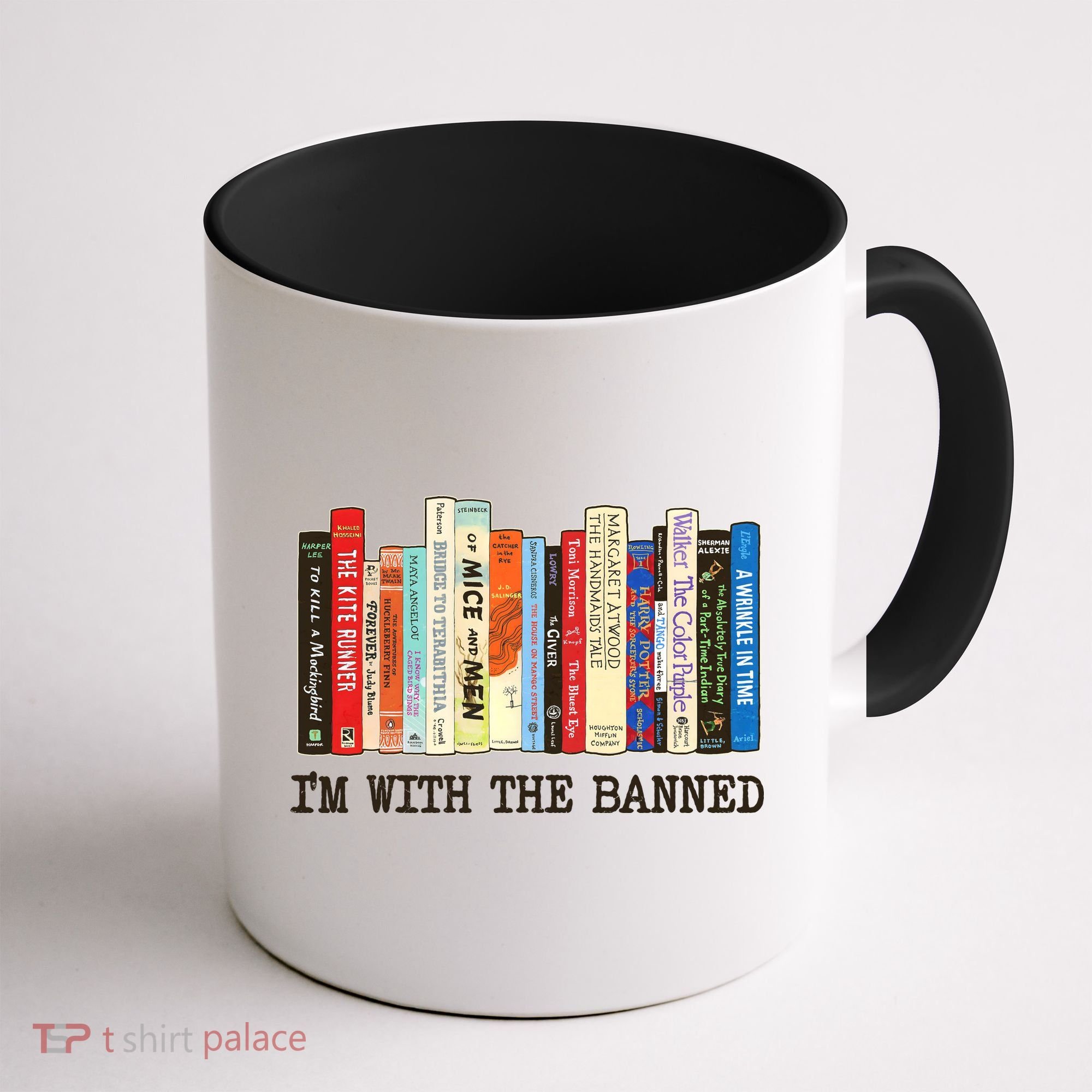 I'm With The Banned Read Banned Books Coffee Mug