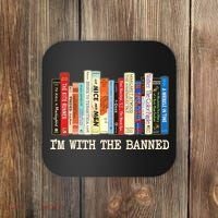 I'm With The Banned Read Banned Books Coaster thumb 0