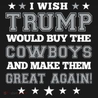 I Wish Trump And Make The Cowboys Great Again Magnet thumb 1