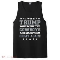I Wish Trump And Make The Cowboys Great Again PosiCharge Competitor Tank thumb 0