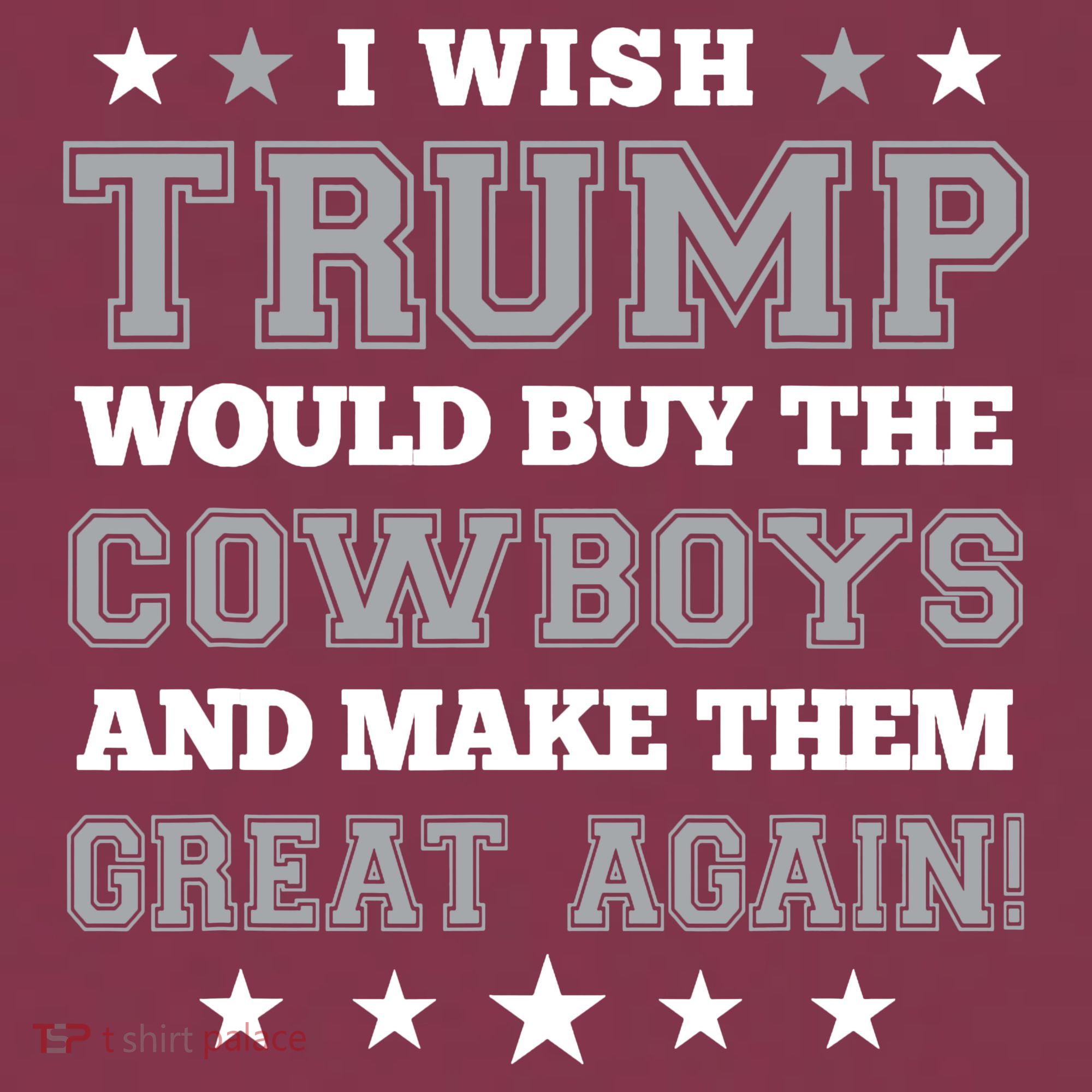 I Wish Trump And Make The Cowboys Great Again 16oz Travel Tumbler