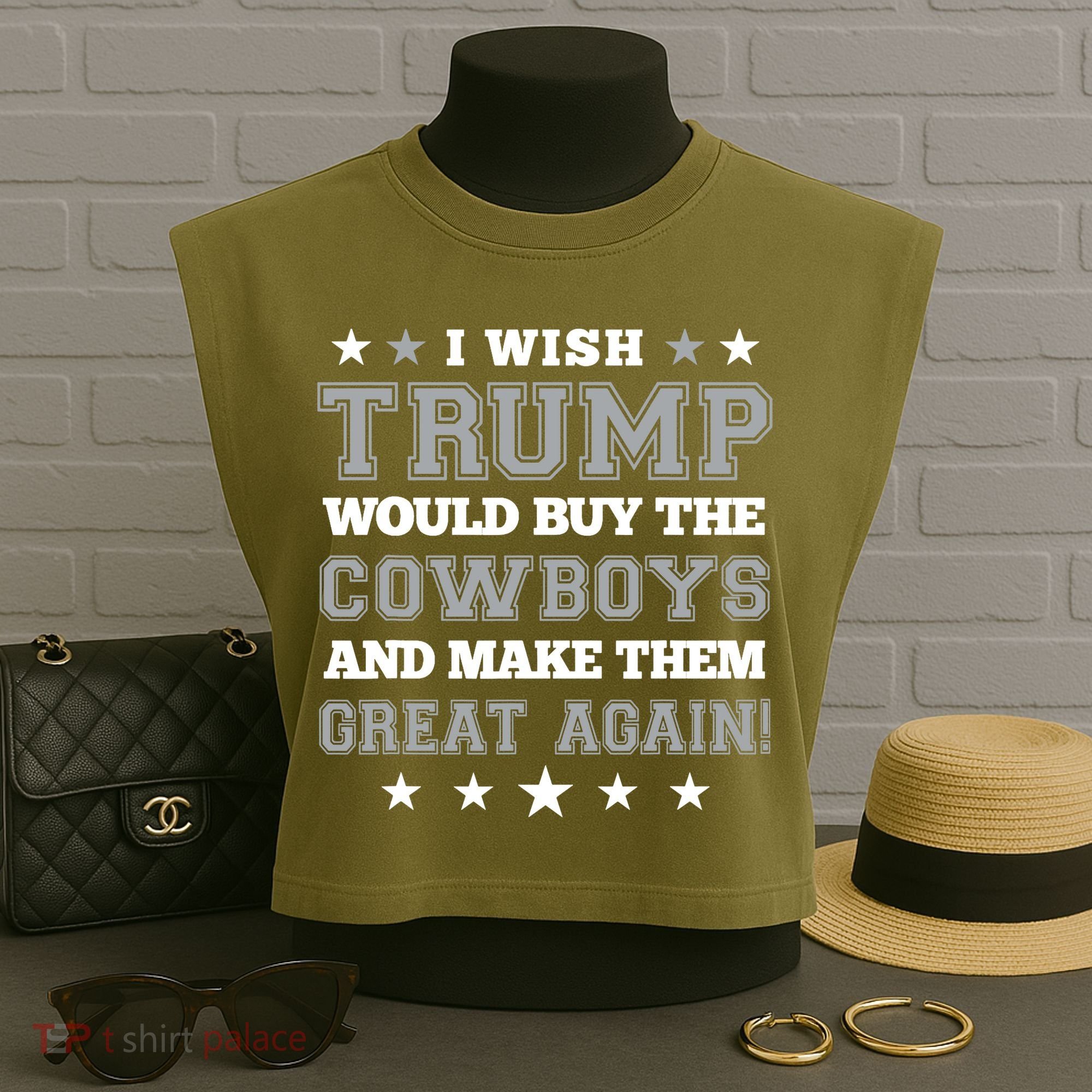 I Wish Trump And Make The Cowboys Great Again Garment-Dyed Women's Muscle Tee