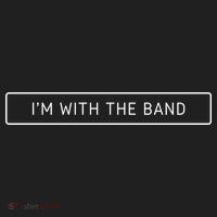 I'm With The Band Funny Women's Sweatshirt thumb 2