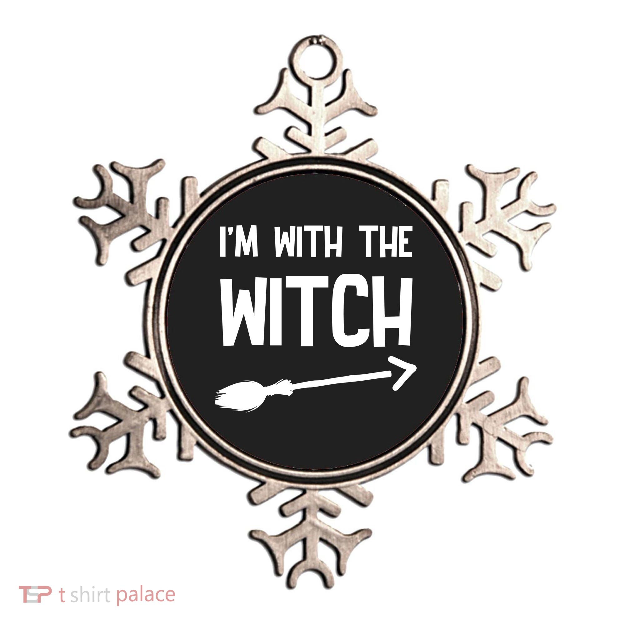 I'm With The Witch Ornament