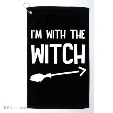 I'm With The Witch Golf Towel