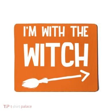 I'm With The Witch Mousepad