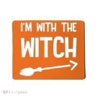 I'm With The Witch Mousepad thumb 0
