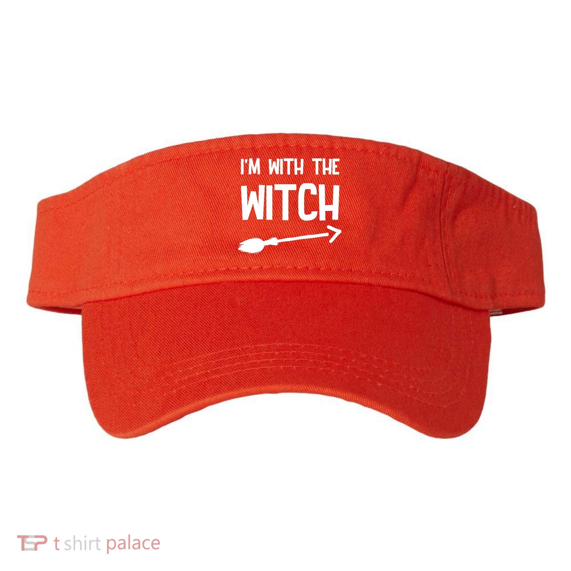 I'm With The Witch Visor