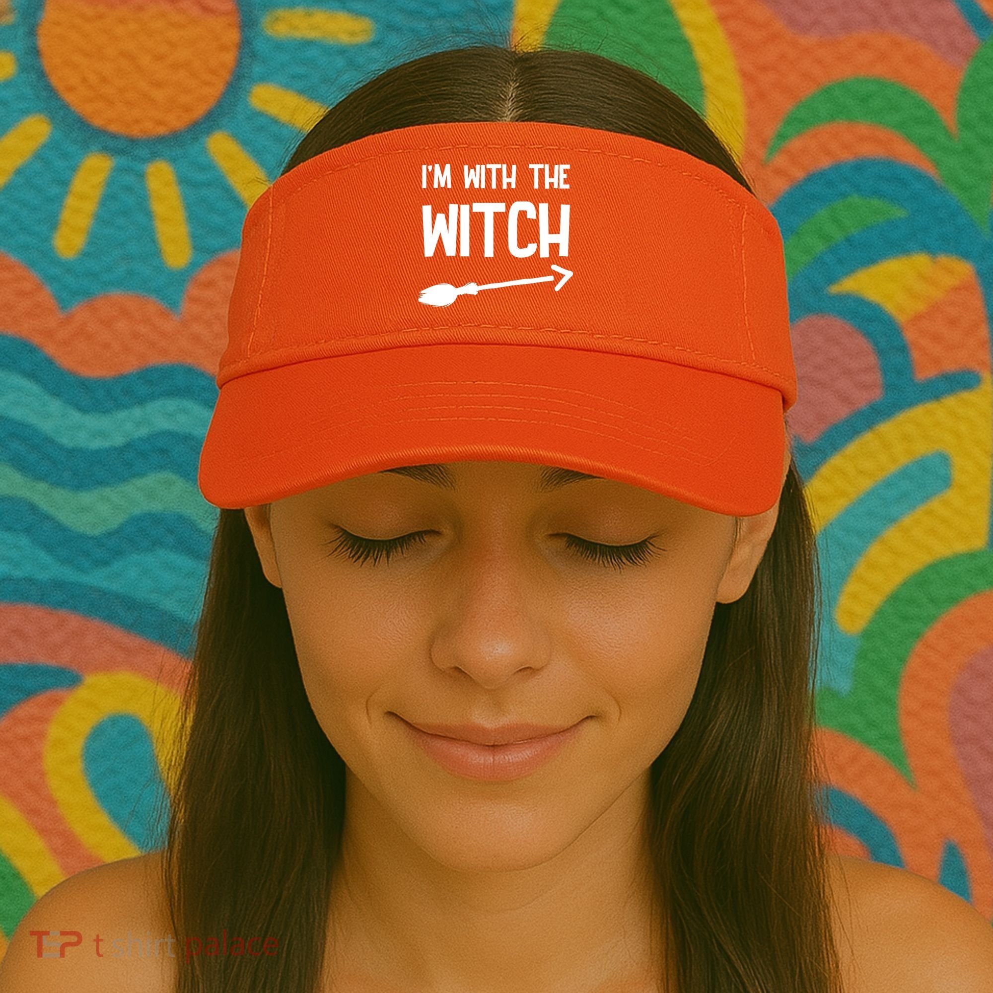 I'm With The Witch Visor
